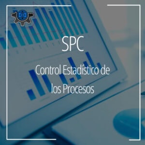 SPC: Control Estadístico de los Procesos